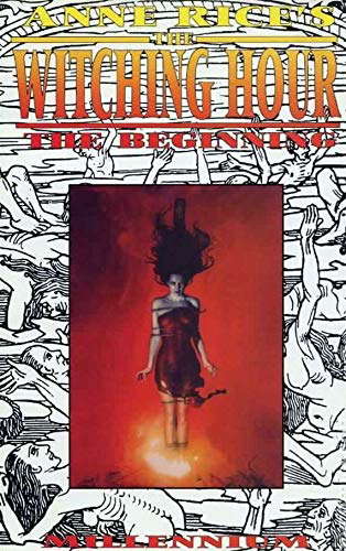 Anne Rice's the witching hour: The beginning poster