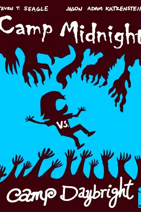Camp Midnight Volume 2: Camp Midnight vs. Camp Daybright poster