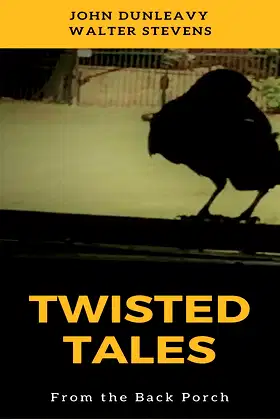 Twisted Tales: From The Back Porch poster