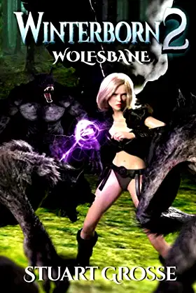 Winterborn 2: Wolfsbane poster