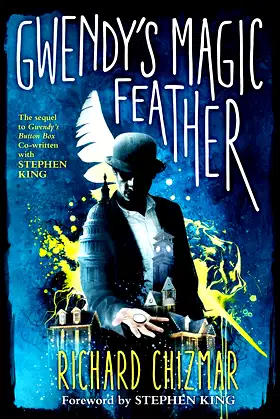 Gwendy's Magic Feather poster