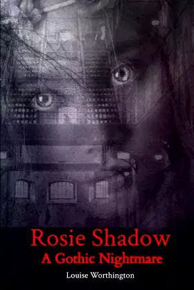 Rosie Shadow: An original zombie horror. poster