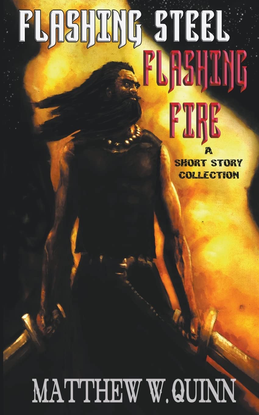 Flashing Steel, Flashing Fire poster