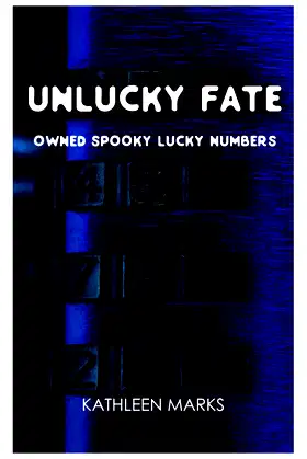 UNLUCKY FATE: OWNED SPOOKY LUCKY NUMBERS poster