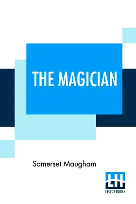 The Magician: A Novel, Together With A Fragment Of Autobiography poster