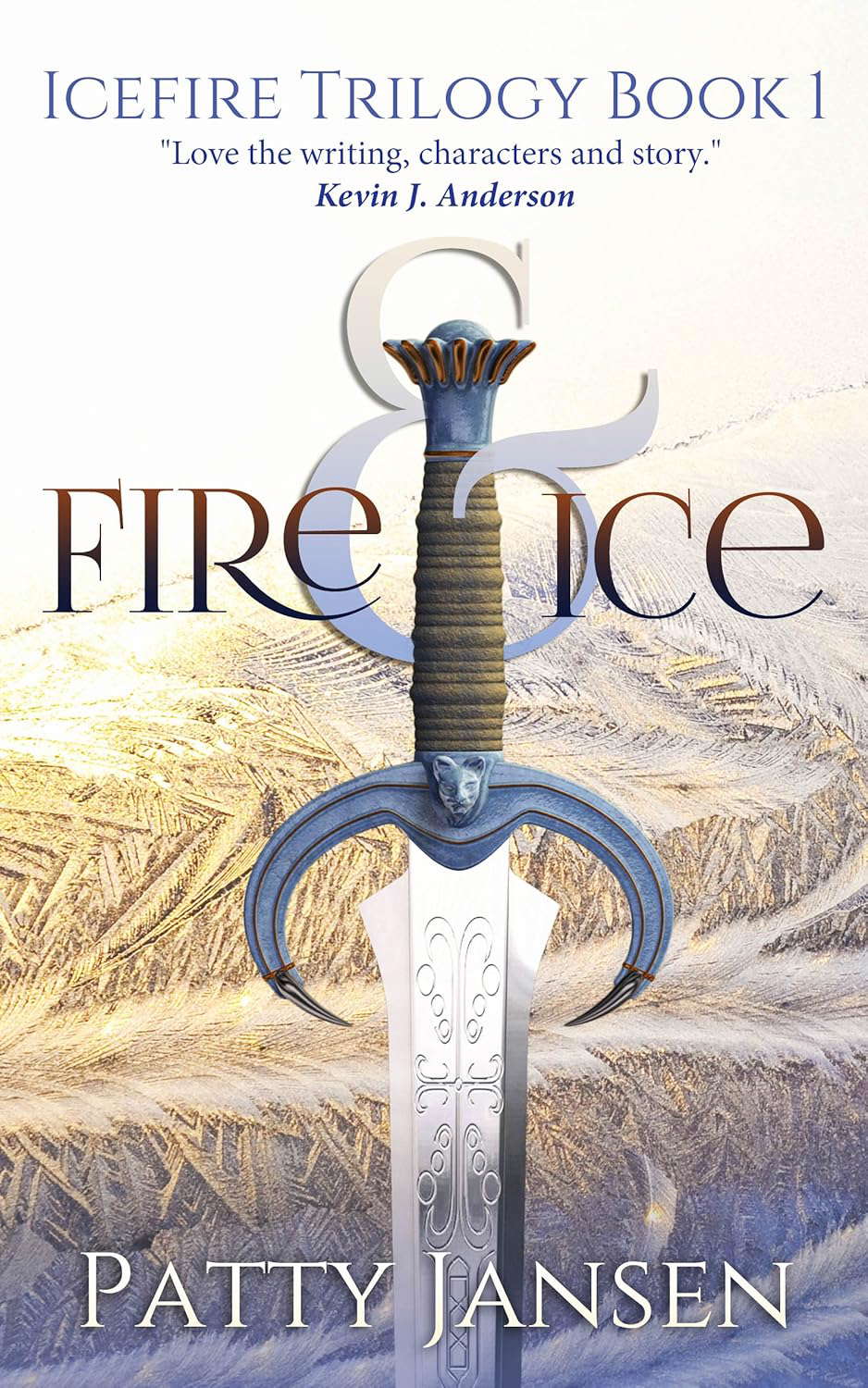 Fire & Ice (Icefire Trilogy Book 1) poster
