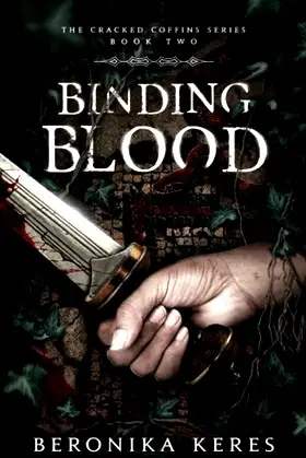 Binding Blood (The Cracked Coffins Series) poster