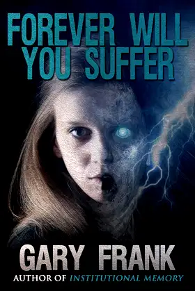 Forever Will You Suffer poster