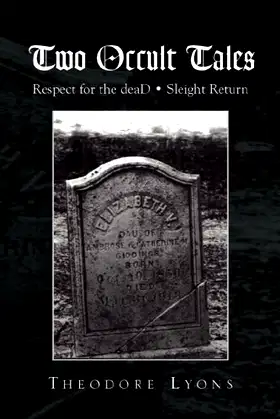 Two Occult Tales: Respect for the deaD * Sleight Return poster