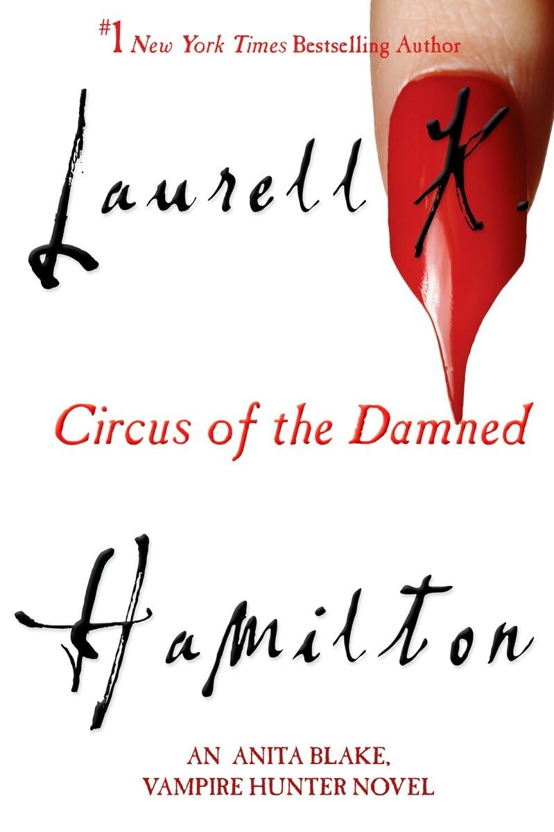 Circus of the Damned: An Anita Blake, Vampire Hunter Novel poster