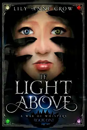 If Light Above (A War of Whispers) poster