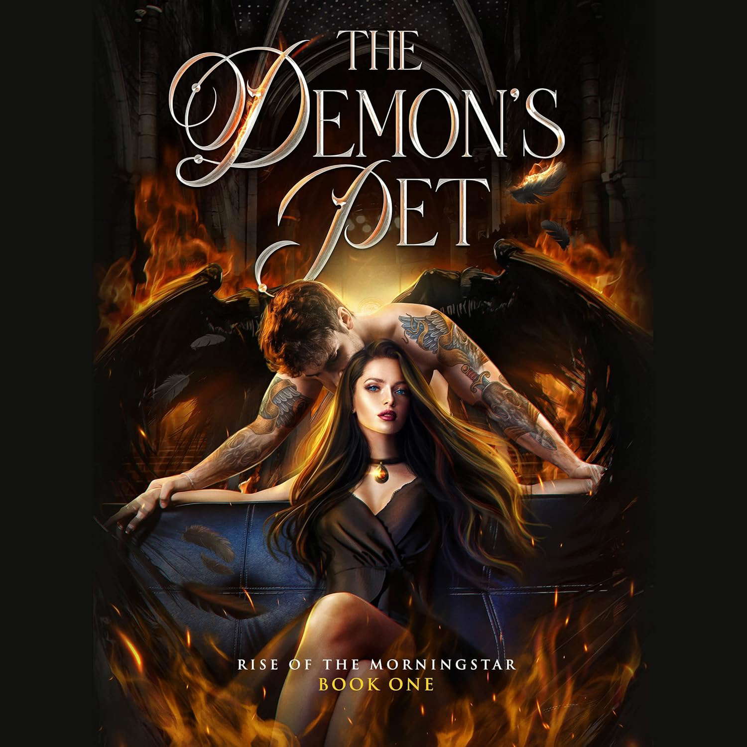 The Demon's Pet (Rise of the Morningstar Series, Book 1) poster