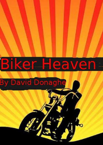 Biker Heaven (Cave Man's Action Adventure Series Book 1) poster