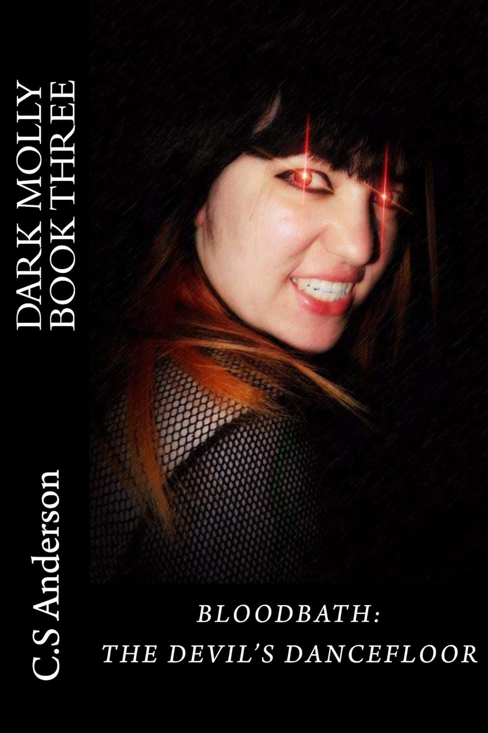 Bloodbath: The Devil's Dancefloor (Dark Molly Book 3) poster