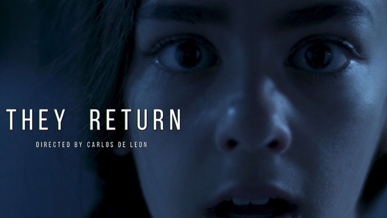 They Return - Short Horror Film