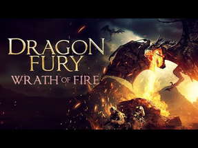 Dragon Fury: Wrath Of Fire | Official Trailer | Horror Brains poster