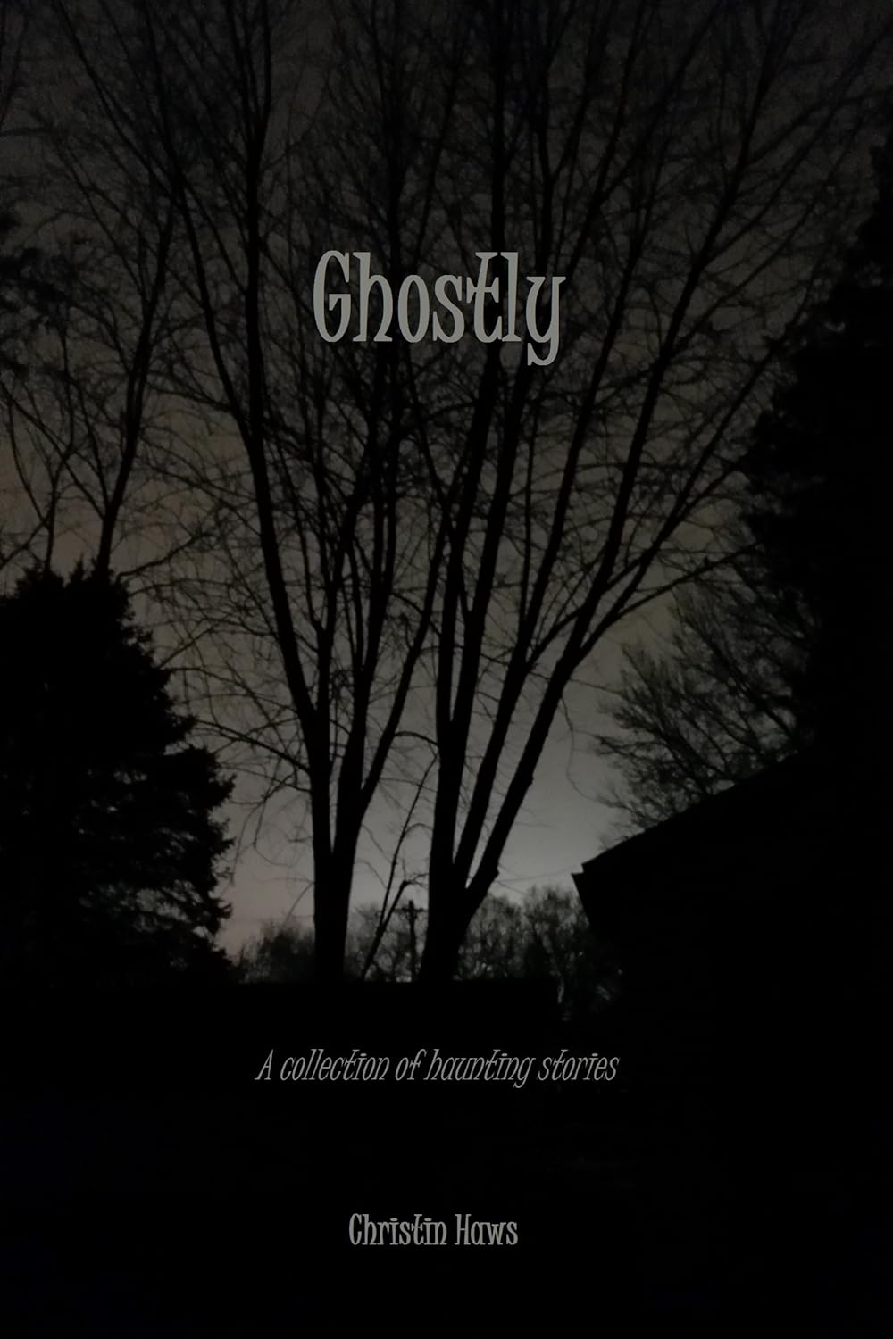 Ghostly: A Collection of Haunting Stories poster