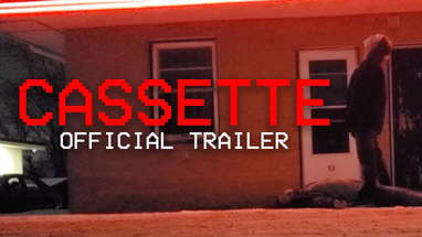 CASSETTE (Found Footage Horror Film) OFFICIAL TRAILER poster