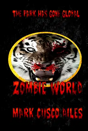 Zombie World (The Z-Day Trilogy) (Volume 4) poster