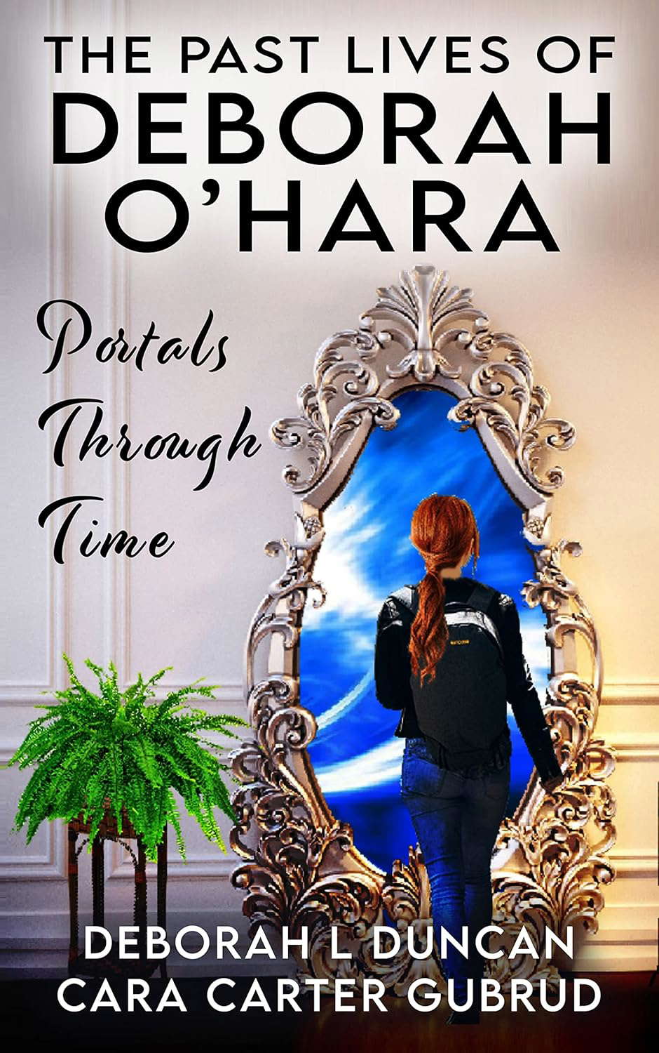 The Past Lives of Deborah O'Hara: Portals Through Time poster