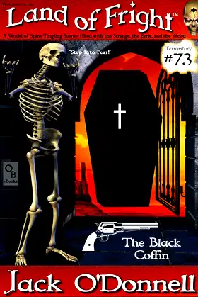 The Black Coffin (Land of Fright Book 73) poster