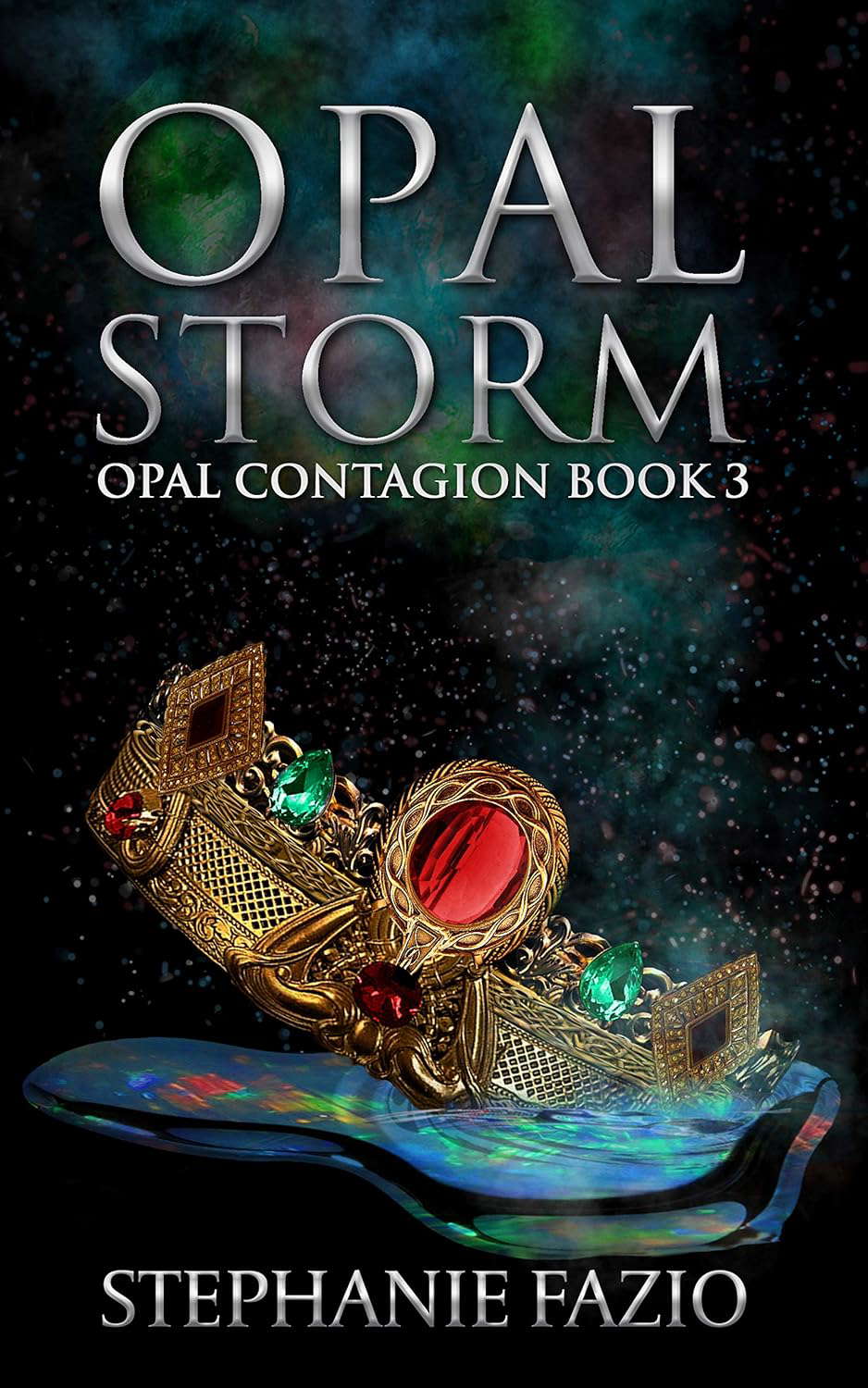 Opal Storm (Opal Contagion Book 3) poster
