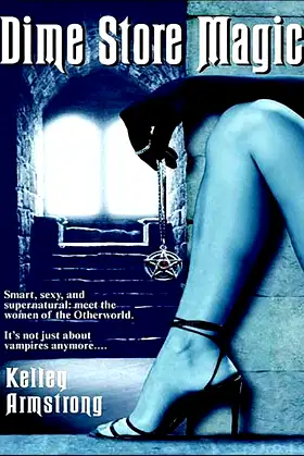 Dime Store Magic: Library Edition (Women of the Otherworld) poster