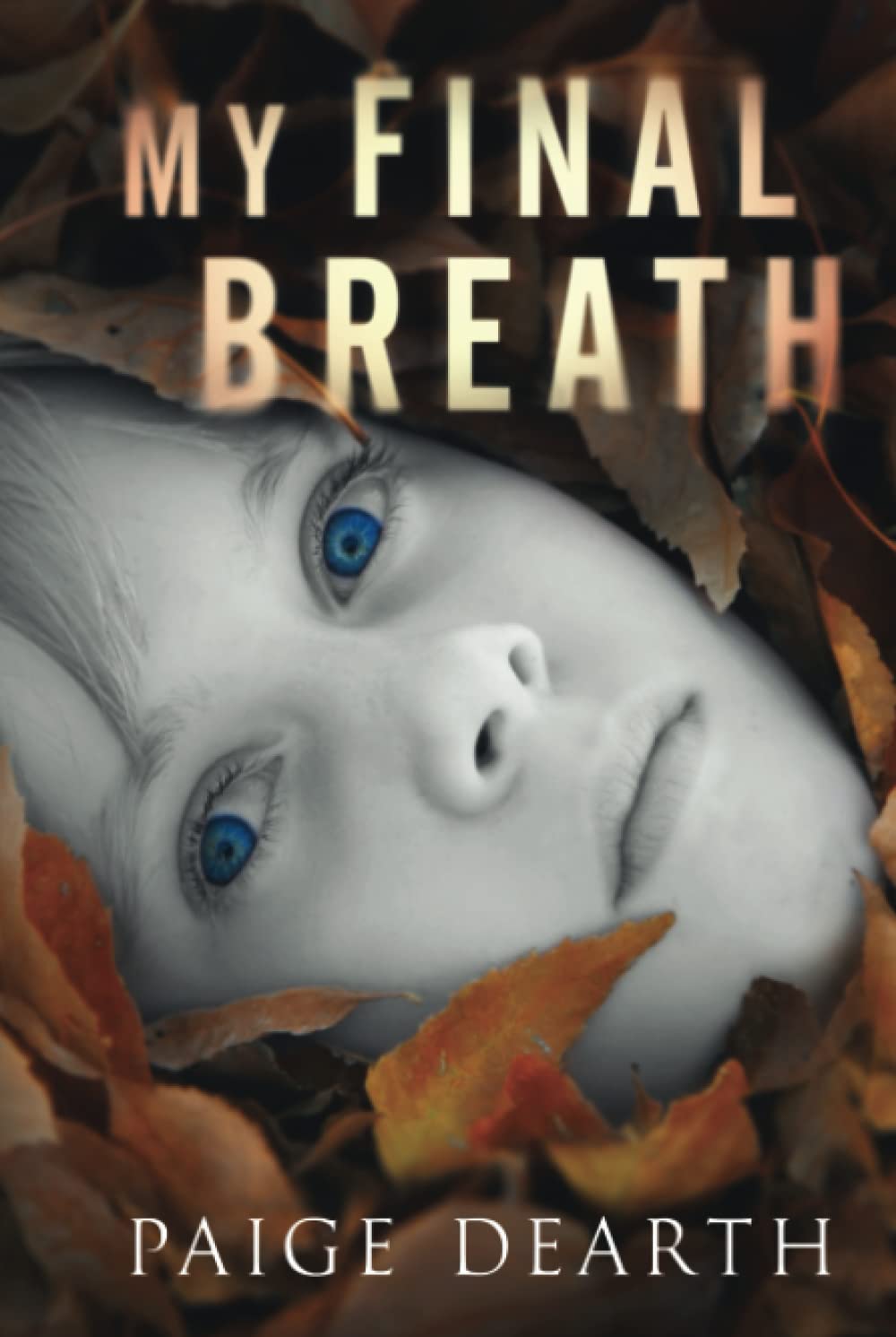 My Final Breath (Home Street Home Series) poster