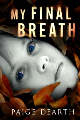 My Final Breath (Home Street Home Series) poster