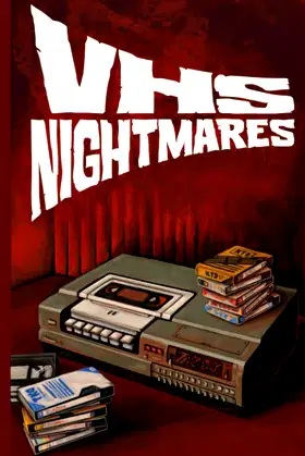 VHS Nightmares poster