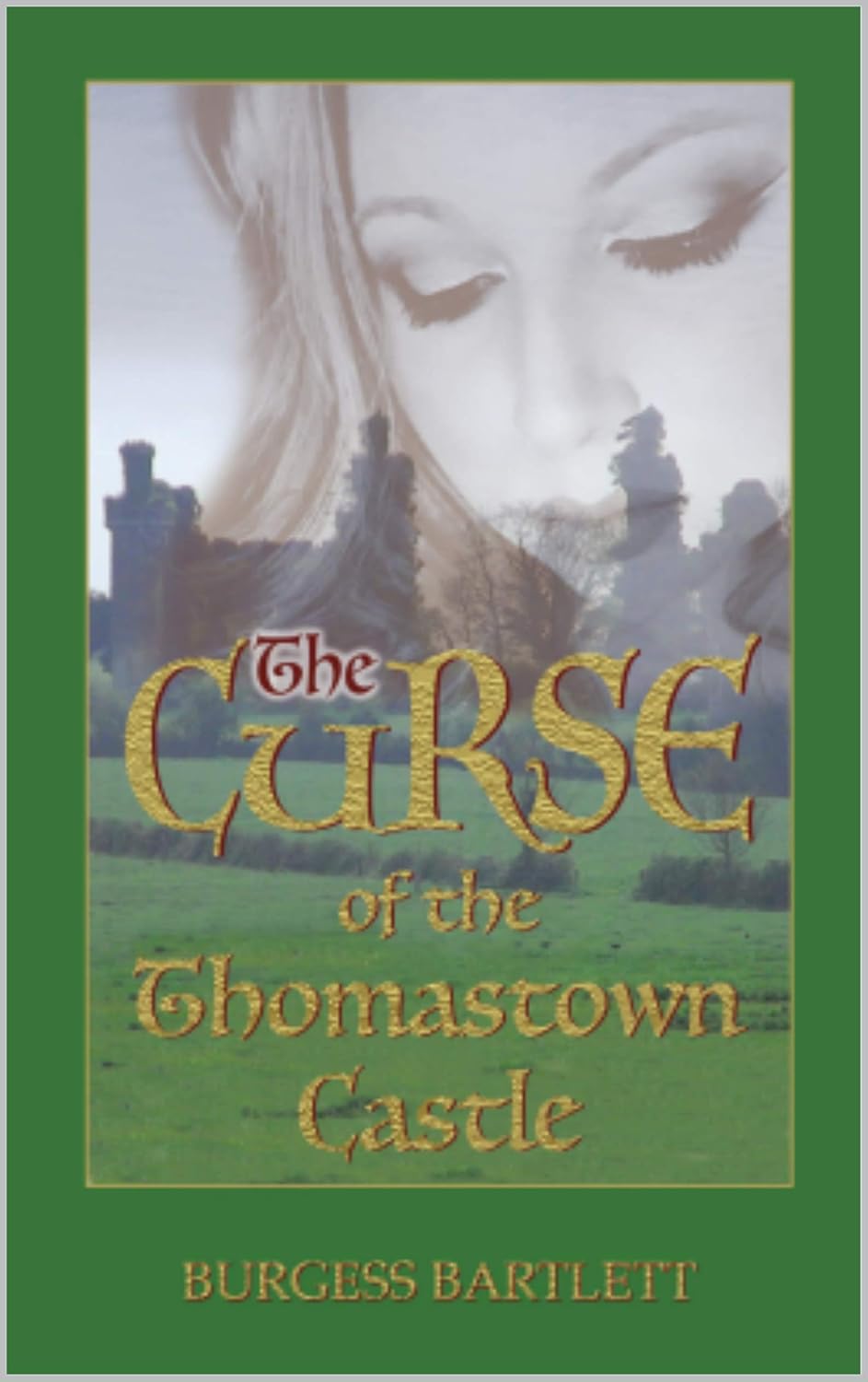 The Curse of the Thomastown Castle: Irish history poster