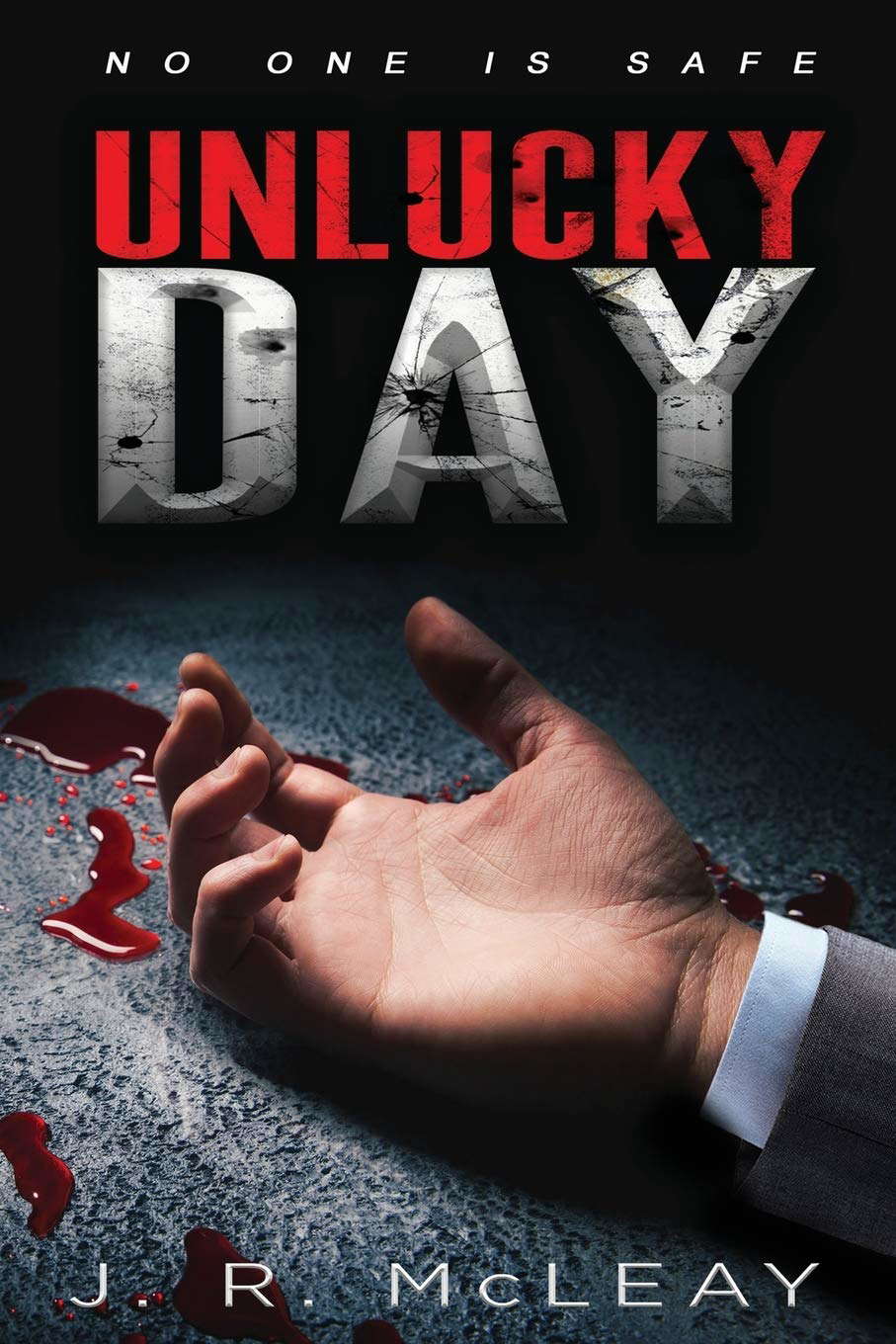 Unlucky Day: A Crime Thriller poster