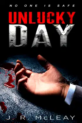 Unlucky Day: A Crime Thriller poster