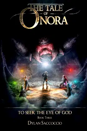 The Tale of Onora: To Seek the Eye of God poster