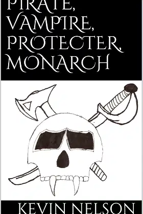 PIRATE, VAMPIRE, PROTECTER, MONARCH poster