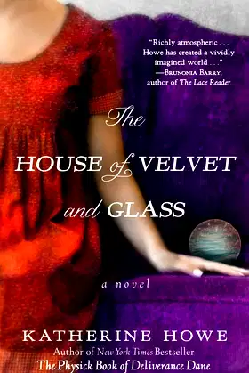 The House of Velvet and Glass poster