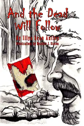 And the Dead Will Follow poster