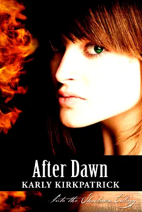 After Dawn (Book 3 of the Into the Shadows Trilogy) poster