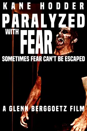 Paralyzed with Fear poster
