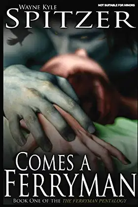 Comes a Ferryman (The Ferryman Pentalogy) poster