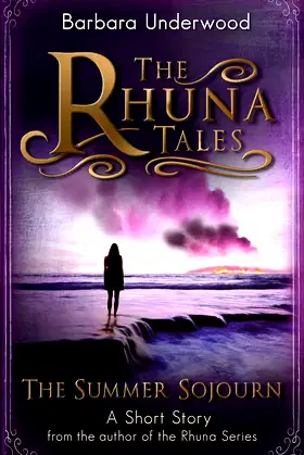 The Summer Sojourn (The Rhuna Tales Book 1) poster
