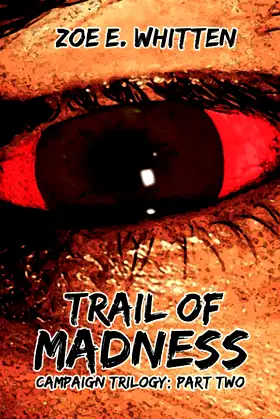 Trail of Madness poster