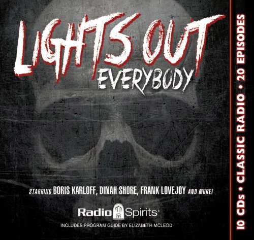 Lights Out Everybody (old time radio) poster