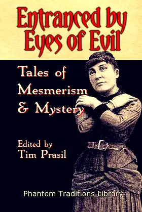 Entranced by Eyes of Evil: Tales of Mesmerism and Mystery poster