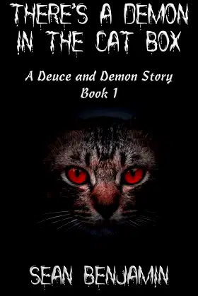 There's a Demon in the Cat Box (A Deuce and Demon Story Book 1) poster