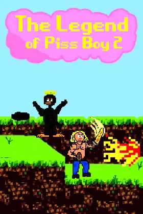 The Legend Of Piss Boy 2 poster