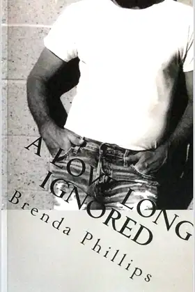 A Love long Ignored: Book Two of The Lawmen of Crockett County poster