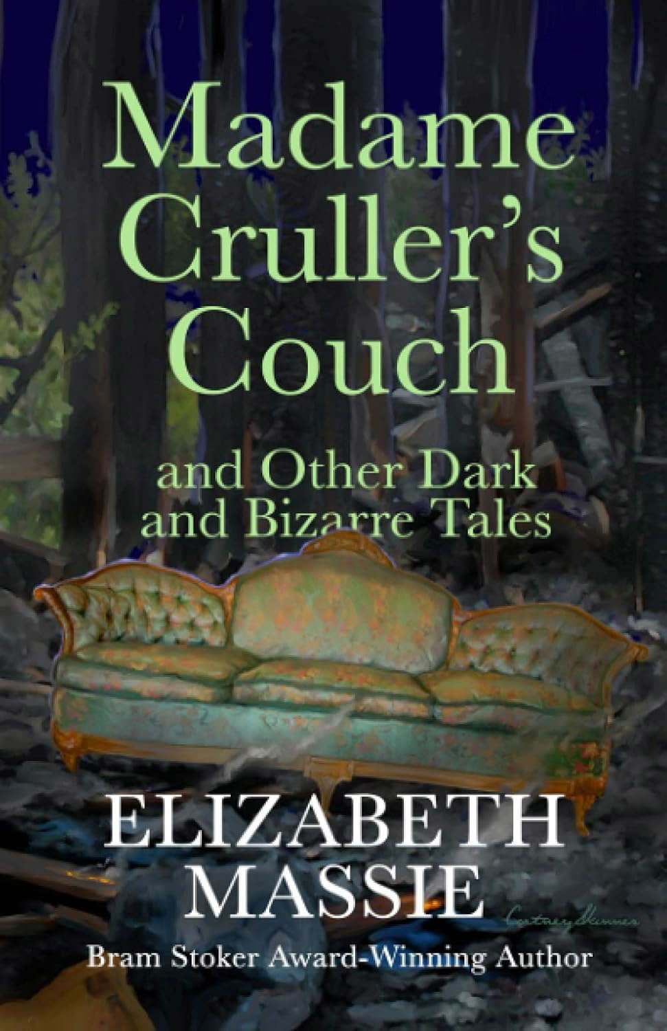 Madame Cruller's Couch and Other Dark and Bizarre Tales poster
