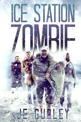 Ice Station Zombie poster