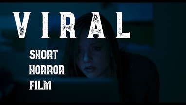 VIRAL (2011) - Short Horror Film poster